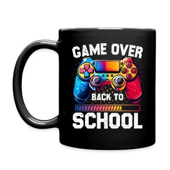 Game Over Back To School Lustiger erster Schultag - Tasse einfarbig - Schwarz - Links