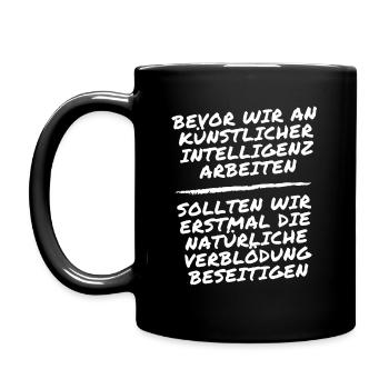 lustiger witziger Spruch Sarkasmus KI für Damen - Tasse einfarbig - Schwarz - Links