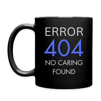 Fehler 404 keine Fürsorge gefunden - Tasse einfarbig - Schwarz - Links