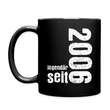 Geburtstag. Geburtsjahr 2006. Jahrgang 2006. - Tasse einfarbig - Schwarz - Links