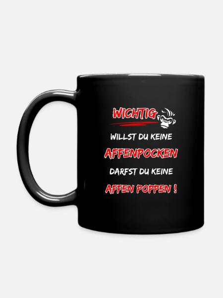 sarkastischer Affenpocken Spruch - Tasse einfarbig - Schwarz