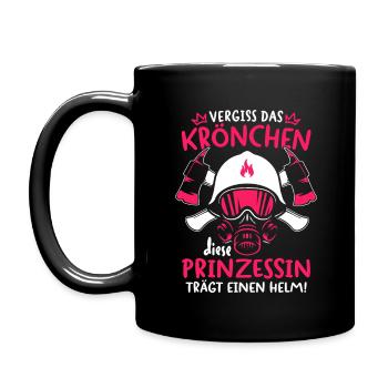 Vergiss Das Krönchen Feuerwehr Frau Feuerwehrfrau - Tasse einfarbig - Schwarz - Links