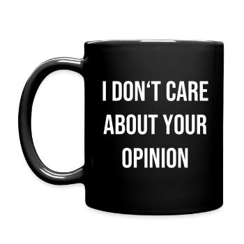 I don't care about your opinion - Full Colour Mug - black - Left