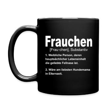 Frauchen Substantiv Hunde Gassi Outfit Damen - Tasse einfarbig - Schwarz - Links