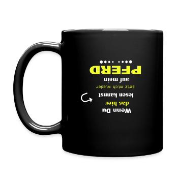 Wenn Du das hier lesen kannst setz mich aufs Pferd - Tasse einfarbig - Schwarz - Links