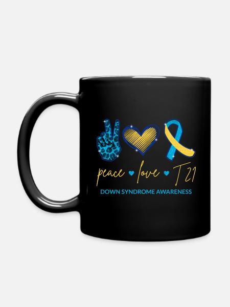 Peace Love T21 - Down Syndrome Awareness I - Full Colour Mug - black