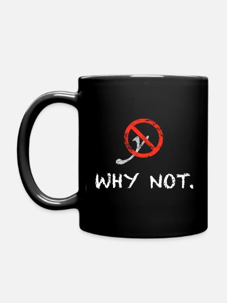 Why not. - Tasse einfarbig - Schwarz