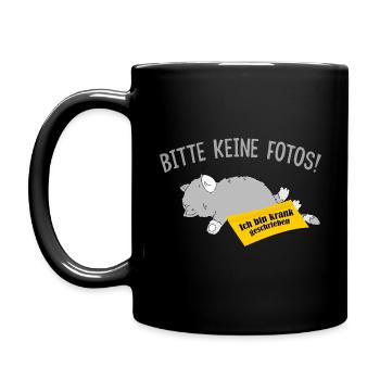 Bitte keine Fotos. Bin krank geschrieben. Büro - Tasse einfarbig - Schwarz - Links