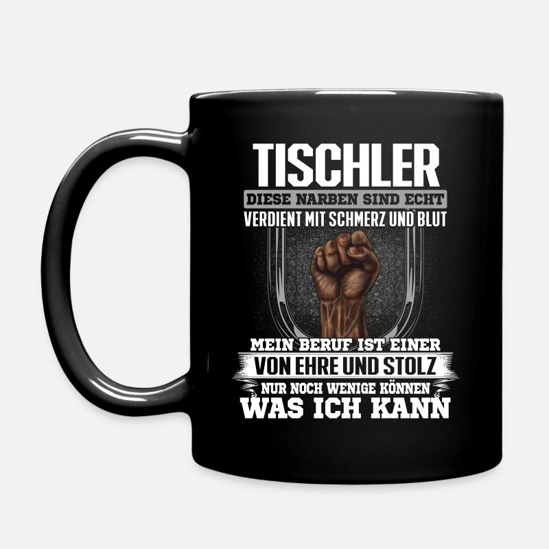 TISCHLER - Ehre und Stolz - Tasse einfarbig - Schwarz