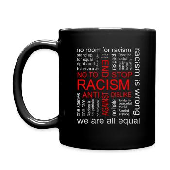 Beende Rassismus - Tasse einfarbig - Schwarz - Links