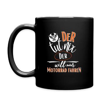 Motorrad-Der tut nix der will nur Motorrad fahren - Tasse einfarbig - Schwarz - Links