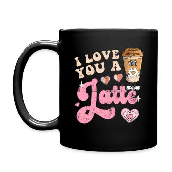 Groovy I Love You A Latte Coffee Lovers Valentine - Tasse einfarbig - Schwarz - Links