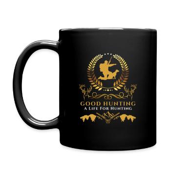 Jäger Fun Shirt-Good huntig-A life for hunting - Tasse einfarbig - Schwarz - Links