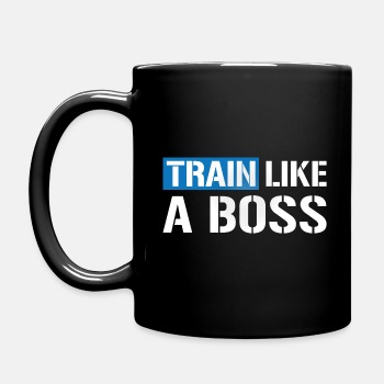 Train like a boss - Coffee Mug