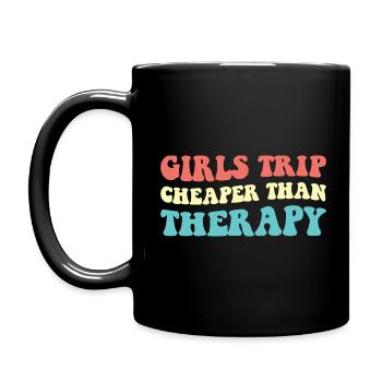 Mädchenreise billiger als Therapie III - Tasse einfarbig - Schwarz - Links