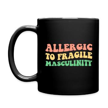 Allergic To Fragile Masculinity V - Full Colour Mug - black - Left