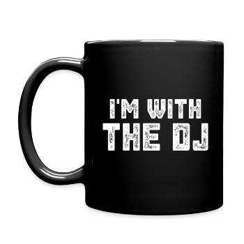 I'm With The DJ - Full Colour Mug - black - Left