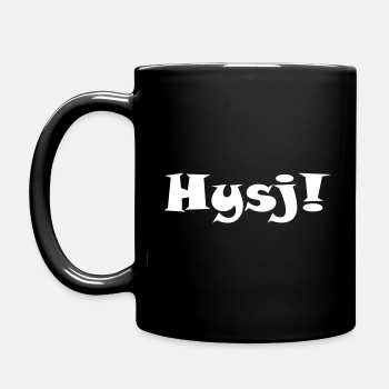 Hysj! - Kaffekopp  / kaffekrus