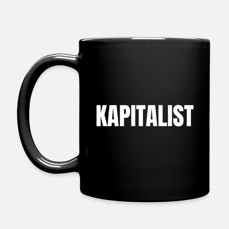 Kapitalist - Tasse einfarbig - Schwarz