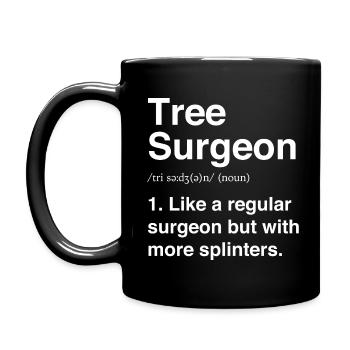 Tree Surgeon | Funny Arborist Definition - Full Colour Mug - black - Left