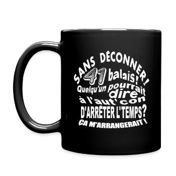 Humour 41 ans, anniversaire 41 ans, t-shirt 41 ans - Mug uni - noir - Gauche