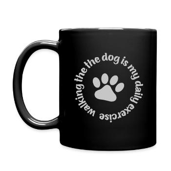 Promener le chien est mon exercice quotidien - Mug uni - noir - Gauche