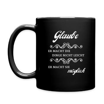 Glaube macht es möglich - Tasse einfarbig - Schwarz - Links