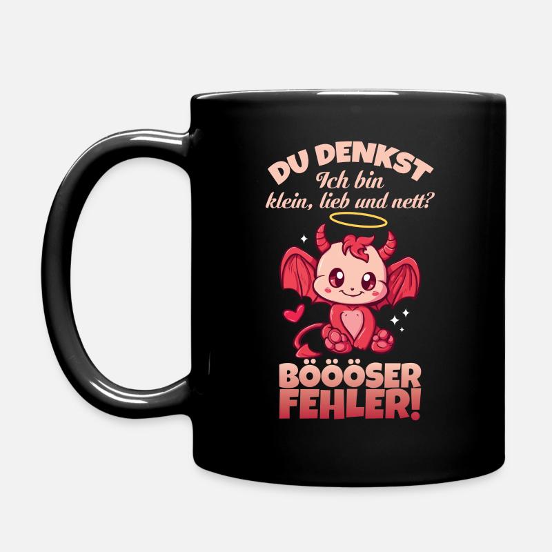 Süßes Teufelchen du denkst ich bin klein lieb nett - Tasse einfarbig - Schwarz