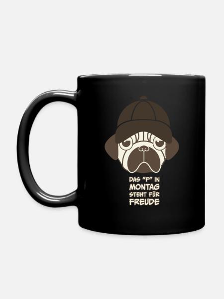Das "F" in Montag? Frenchie findet's doof! - Tasse einfarbig - Schwarz