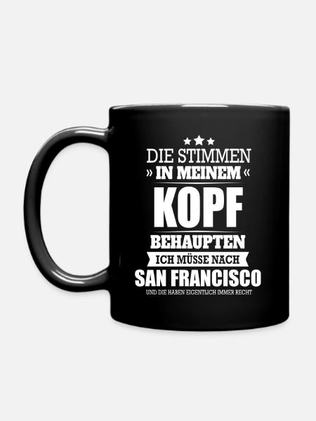 STIMMEN IM KOPF - SAN FRANCISCO - Tasse einfarbig - Schwarz