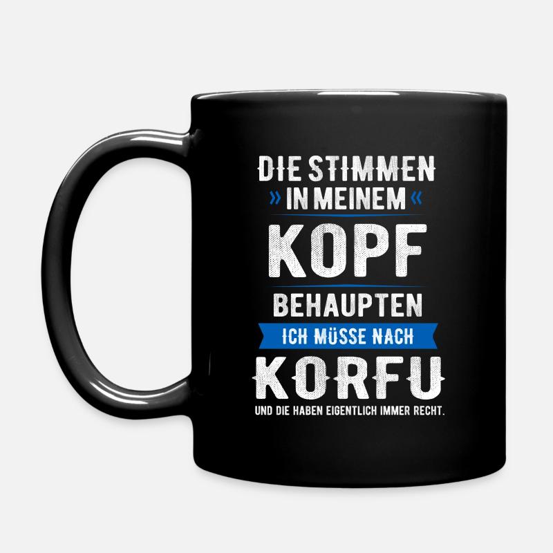 STIMMEN IM KOPF KORFU GRIECHENLAND GESCHENK - Tasse einfarbig - Schwarz
