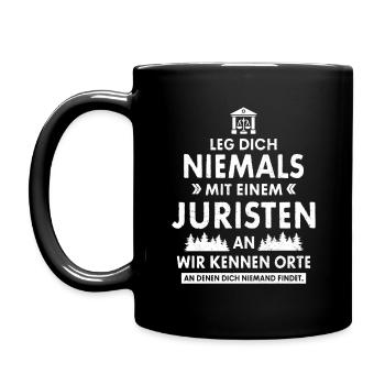 LEG DICH NIE MIT EINEM JURISTEN AN JURIST GESCHENK - Tasse einfarbig - Schwarz - Links