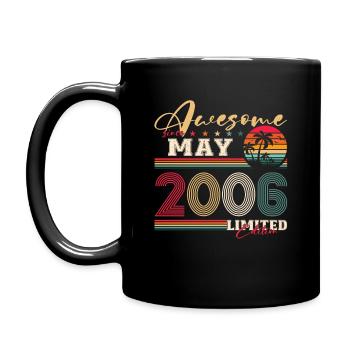 Awesome Mai 2006 Jahrgang 2006 Geburtstag 2006 - Tasse einfarbig - Schwarz - Links