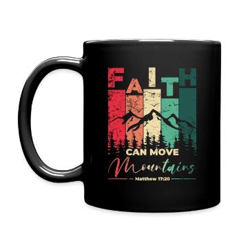 Faith can move Mountains, christliches Geschenk. - Tasse einfarbig - Schwarz - Links