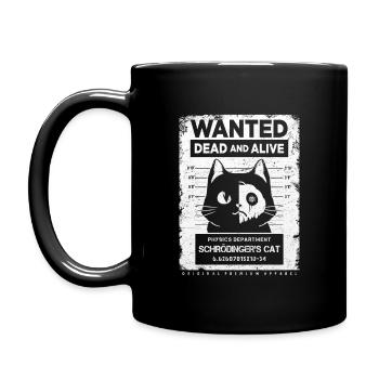 SCHRÖDINGERS KATZE WANTED DEAD AND ALIVE GESCHENK - Tasse einfarbig - Schwarz - Links