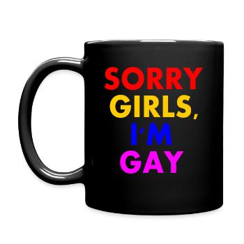 sorry girls im gay - Mug uni - noir - Gauche