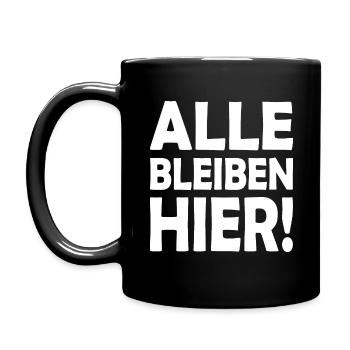 Alle bleiben hier - Tasse einfarbig - Schwarz - Links