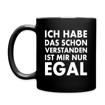 ich habe das schon verstanden ist mir nur egal - Tasse einfarbig - Schwarz - Links