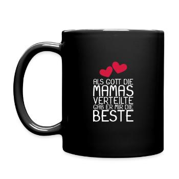 Als Gott die Mamas verteilte gab er mir die Beste - Tasse einfarbig - Schwarz - Links
