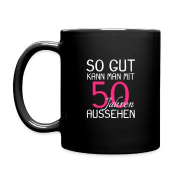50 Geburtstag Party Bday - Tasse einfarbig - Schwarz - Links