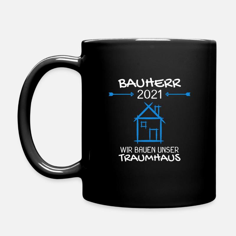 Bauherr Mann 2021 Geschenk - Tasse einfarbig - Schwarz