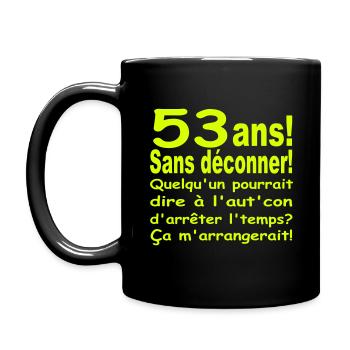 53 ans / anniversaire 53 ans / t-shirt 53 ans - Mug uni - noir - Gauche