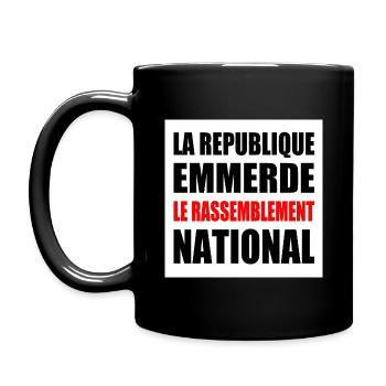 Die Republik fickt den Rassemblement National - Tasse einfarbig - Schwarz - Links