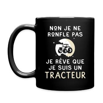 Je ne Ronfle Pas, Je Rêve que je suis un Tracteur - Mug uni - noir - Gauche