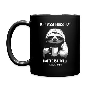 Ich hasse Menschen - Kaffee ist toll - Tasse einfarbig - Schwarz - Links