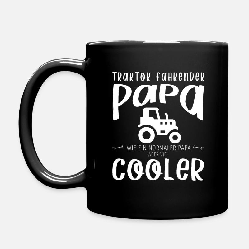 Traktor fahrender Cooler Papa Landwirt Geschenk - Tasse einfarbig - Schwarz