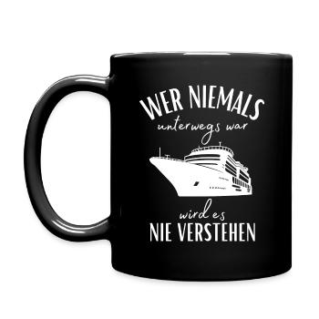 Kreuzfahrt-Seereise-Wer niemals unterwegs war... - Tasse einfarbig - Schwarz - Links