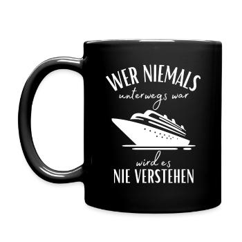 Kreuzfahrt-Seereise-Wer niemals unterwegs war... - Tasse einfarbig - Schwarz - Links