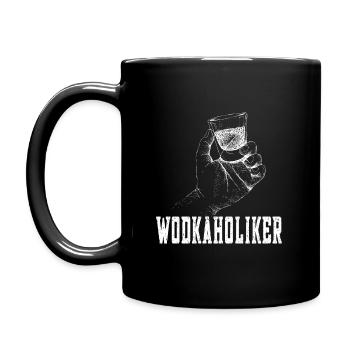 Wodkaholiker - Tasse einfarbig - Schwarz - Links