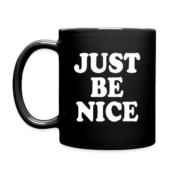 Just be nice - Full Colour Mug - black - Left